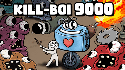 Kill-BOI 9000